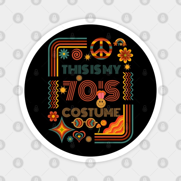 THIS IS MY 70'S COSTUME Magnet by Myartstor 
